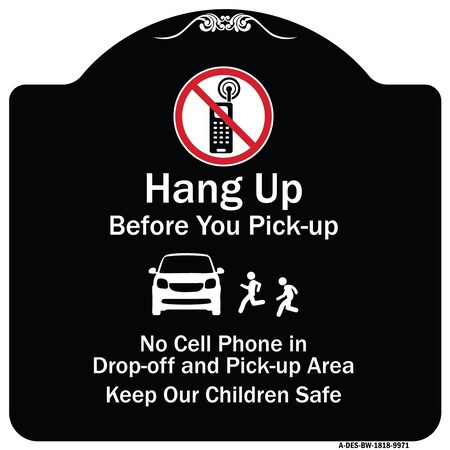 Signmission Designer Series-Hang-up Before You Pick-up Black & White Heavy-Gauge Alum, 18" x 18", BW-1818-9971 A-DES-BW-1818-9971